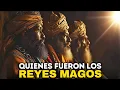 Lagu La VERDADERA HISTORIA de los REYES MAGOS | ¿Por qué siguieron la estrella del Este?