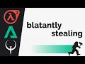 stealing movement mechanics from source games