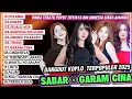 Download Lagu Sabar - Dinda Teratu | Garam Cina - Din Annesia | Dangdut Koplo Terbaru 2025 Full Album 🎶 