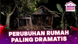 PERUBUHAN RUMAH PALING DRAMATIS!! | BEDAH RUMAH EPS 704 PART 2