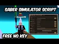 NEW Saber Simulator Script 2026 Auto Farm Orbs Auto Swing NO KEY