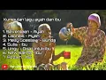 Download Lagu Kumpulan Lagu Tentang Ayah dan Ibu, di jamin kalian akan menangis mendengarkannya