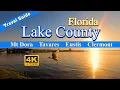 Lake County Florida - Mt Dora Tavares Eustis Clermont Travel Guide