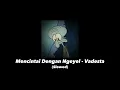 Vadesta - Mencintai Dengan Ngeyel (Slowed)
