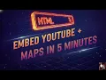 Day12 - HTML iframe Tutorial Embed YouTube Google Maps Easily In 5 minutes