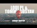 Download Lagu Loui PL \u0026 Tommy Gustav live from Library Rooftop  I Leszno , Poland I August 2025