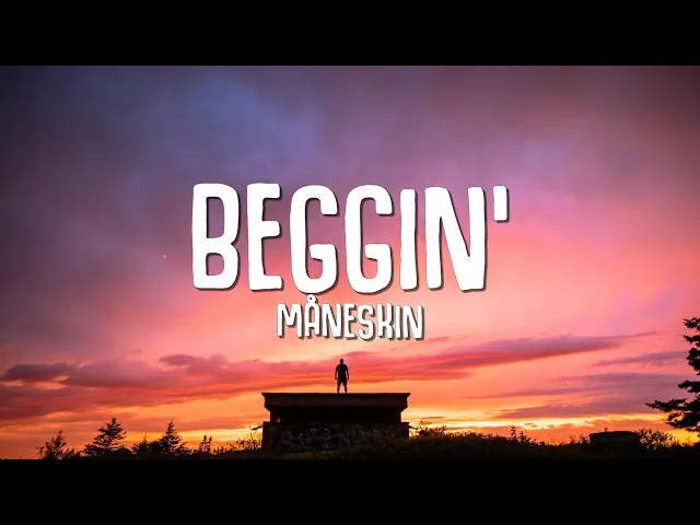 Download MP3 Måneskin - Beggin' (Lyrics)