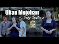 Download Lagu Feby Rustiana - ULIAN  MEJOHAN (Official Music Video)