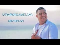 Download Lagu Andmesh Kamelang|| Senyumlah|| Lirik lagu|| HITS|| Official| 2020