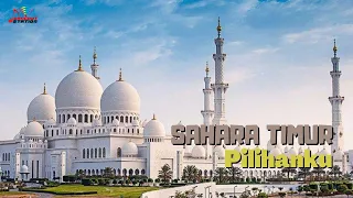 sahara timur pilihanku official music video 
