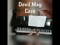 Devil May Care▪Kazuhiro Omori (p、b)