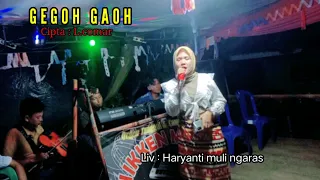 Download GEGOH GAOH // Cipta : L.comar    Liv : HARYANTI MULI SUKARAMAE ngaras MP3