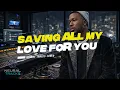 Lagu Saving All My Love for You – Whitney Houston (AI Music Cover)