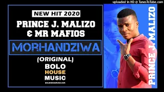 prince j malizo x mr mafios morhandziwa new hit 2020 