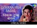 Lagu Diwana Hua with lyrics | दीवाना हुआ गाने के बोल |Kashmir ki Kali| Shammi Kapoor, Sharmila Tagore