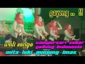 Download Lagu WALI SONGO BY MITA~LUKI~PUNJUNG~IMAS~CAMPURSARI SEKAR GADUNG INDONESIA