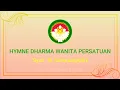 HYMNE DHARMA WANITA PERSATUAN