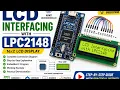 LCD Interfacing with LPC2148 16x2 LCD Tutorial
