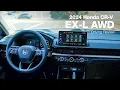 2024 Honda CR-V AWD EX-L Overview Driving Review