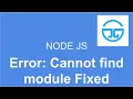 Nodejs Error Cannot find module