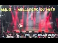 Malo’ live - Better than yesterday