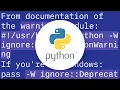 How to ignore deprecation warnings in Python