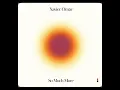 So Much More - Xavier Omär (Audio)