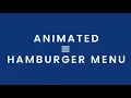 Animated Hamburger Menu Only CSS One Minute Code