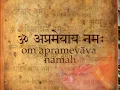 Download Lagu 05.Om Aprameyaaya Namaha - Salutations to the Immeasurable