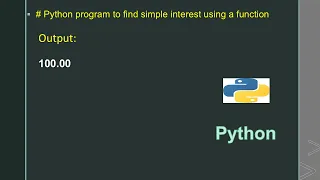 Python program to find simple interest using a function