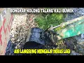Lagu BONGKAR KOLONG TALANG JEMBATAN KALI BUWEK❗AIR LANGSUNG NGALIR DERAS DI BAWAH JEMBATAN