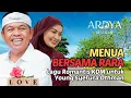 Lagu MENUA BERSAMA RARA - Lagu Romantis Kang Dedi Mulyadi (KDM) untuk Young Syefura Othman | ARDYA MUSIC
