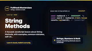 String Methods Explained FullStack Masterclass JavaScript Course