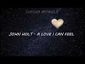 John Holt - A Love I Can Feel Lyrics