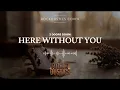 Here Without You - 3 Doors Down Rockoustics Acoustic Rock Cover