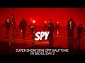 Download Lagu 2024.06.23 - Super Junior - SPY | Super Show Spin Off in Seoul Day 2