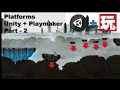 2D Platformer with Unity and Playmaker - Falling Platforms that Respawn