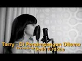 Download lagu terry di persimpangan dilema cover