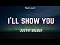 Download Lagu Justin Bieber - I'll Show You (Lyrics)