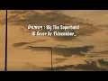 คำเชยๆ : Big The Superband | Ai Cover By 17december_