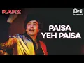 Download Lagu Paisa Yeh Paisa | Karz | Rishi Kapoor | Kishore Kumar | 80's Hindi Hit Songs | Hindi Old Songs