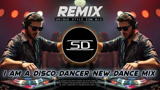 i am a disco dancer dj remix new style edm dance mix dj siday remix 2024 25 new