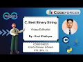 C Best Binary String Codeforces Educational Round Div 2 Codeforces DCC NIT-A