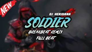 dj soldier breakbeat remix full melody terbaru 2024