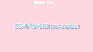 Download BTS-DYNAMITE box version💗✨ MP3