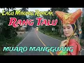 Download Lagu Lagu Minang Rang Talu‼️Perjalanan Muaro Manggung, Kecamatan Lubuk Sikaping, Kabupaten Pasaman