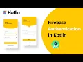 Login And SignUp using Firebase in Kotlin Android Studio 2022