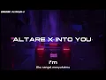 Altare ft Ariana grande_-_into you 
