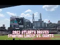 2023 ATLANTA BRAVES STARTING LINEUP vs SF Giants August 19 2023