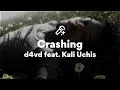 Download Lagu d4vd feat. Kali Uchis, Crashing (Lyrics)
